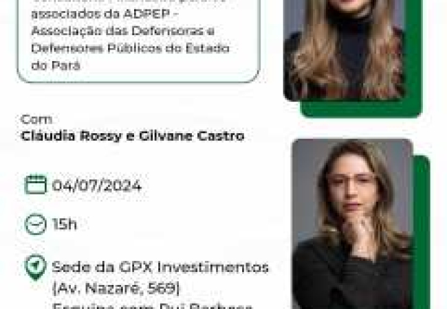 ADPEP e GPX Investimentos promovem Encontro sobre Planejamento Financeiro