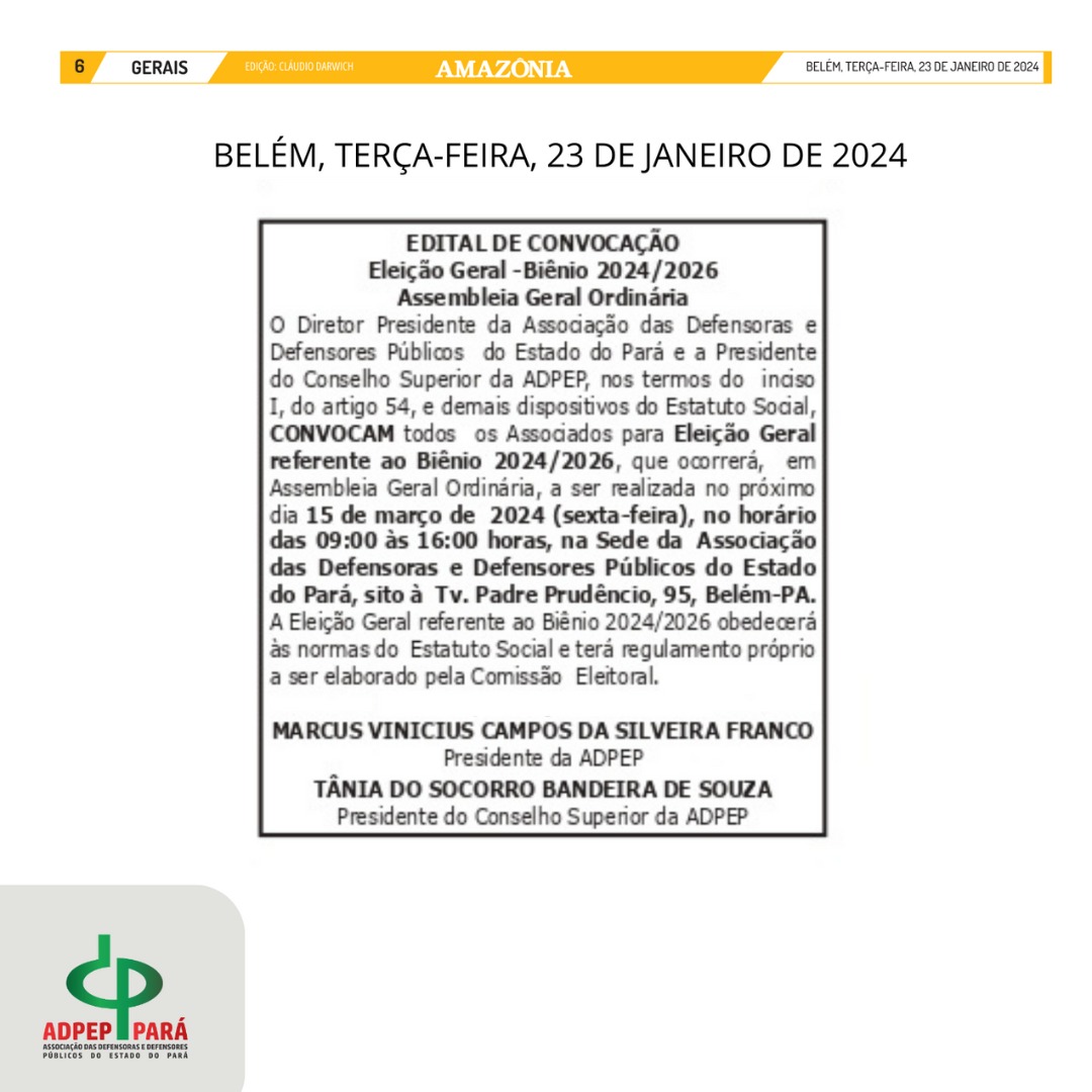 ADPEP publica em jornal o Edital de Convocação referente à Eleição para o Biênio 2024/2026