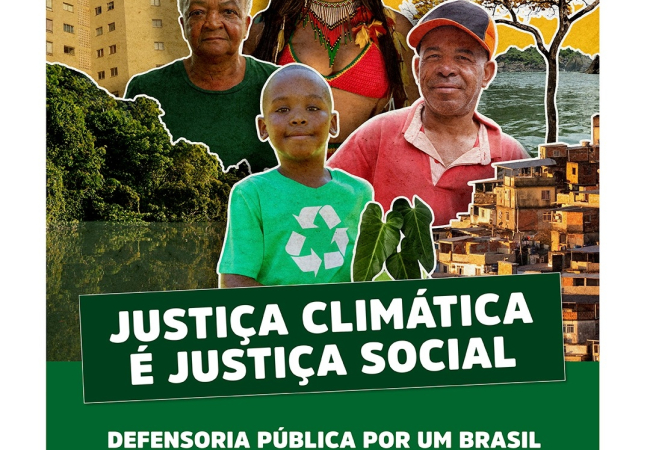 Campanha ANADEP 2025: Justiça Climática é Justiça Social