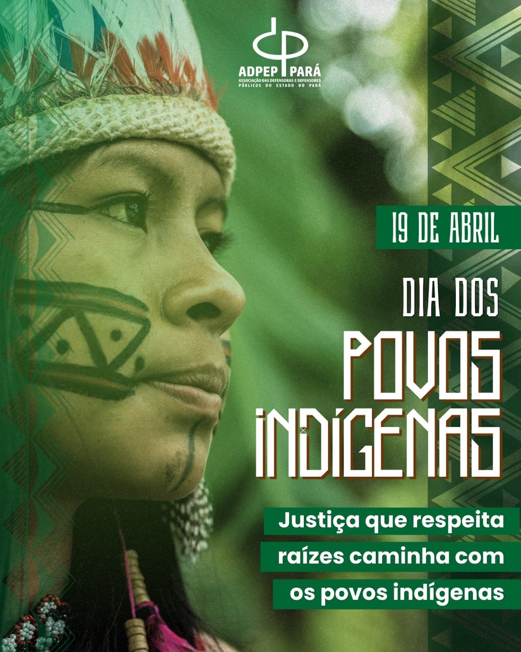 19 de abril – Dia dos Povos Indígenas