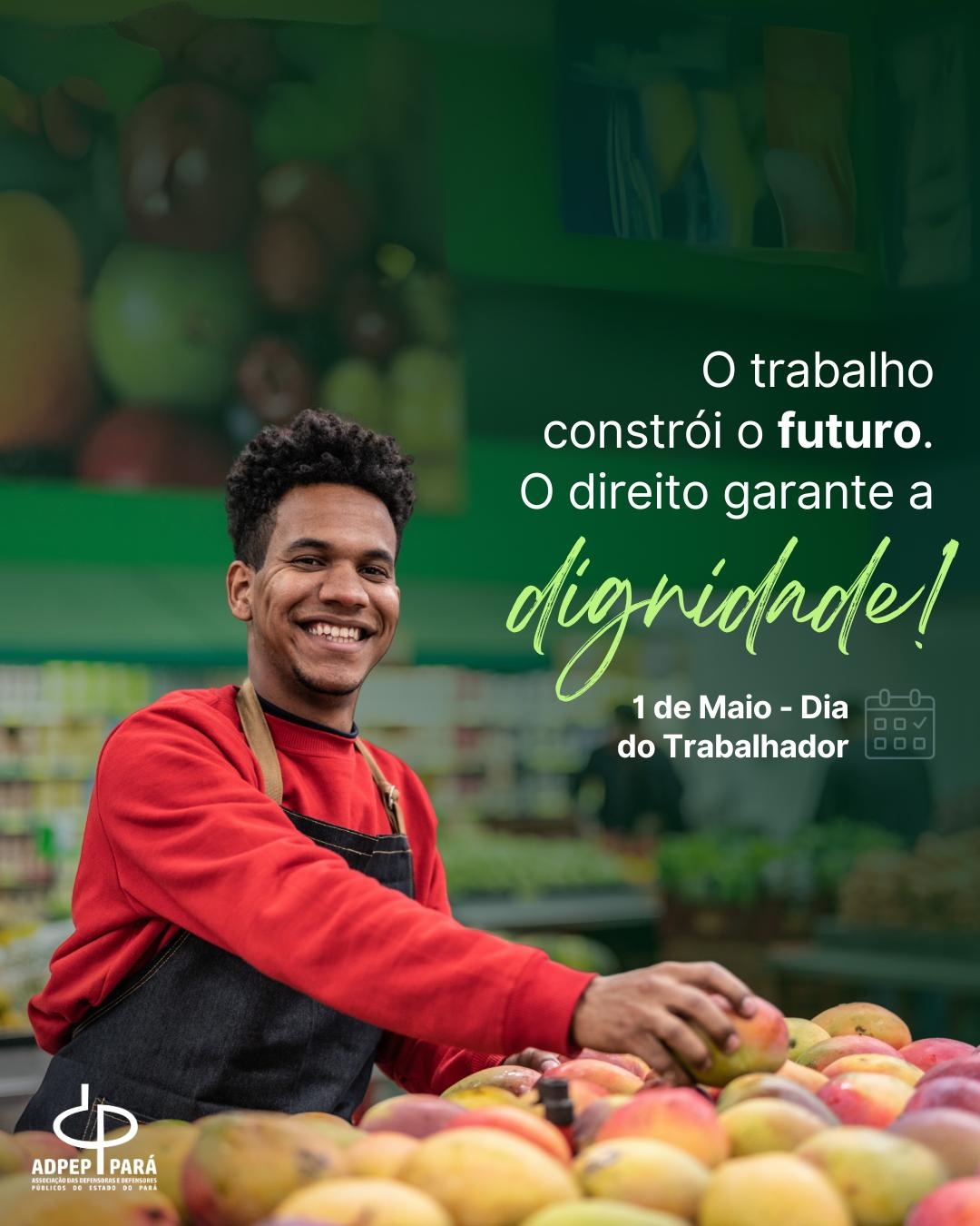 1 de maio – Dia do Trabalhador