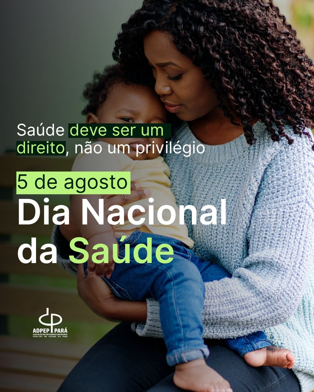 5 de agosto – Dia Nacional da Saúde